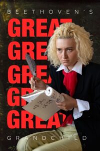 Beethoven_s Great Great Great Great Great Grandchild - Poster - Daniel Maggio Medium