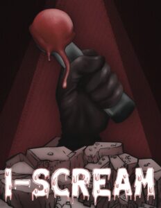 I-Scream - Poster - Durabilitee Productions Medium